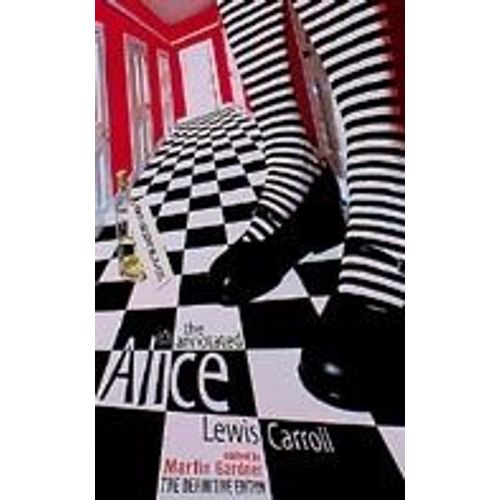 The Annotated Alice    Format Broch 