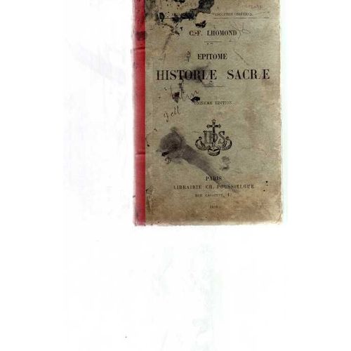 Epitome Historiae Sacrae   de LHOMOND C.-F.