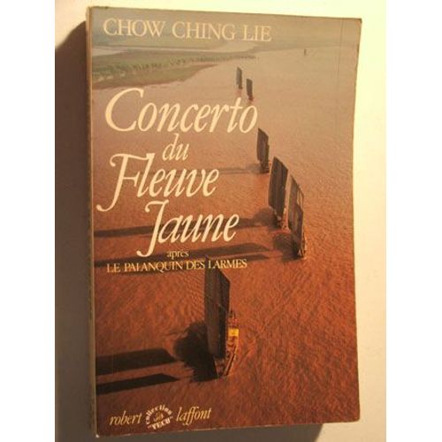Concerto Du Fleuve Jaune   de chow ching lie 