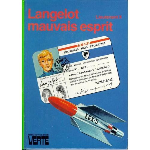 Langelot Mauvais Esprit   de Lieutenant  X  Format Beau livre 
