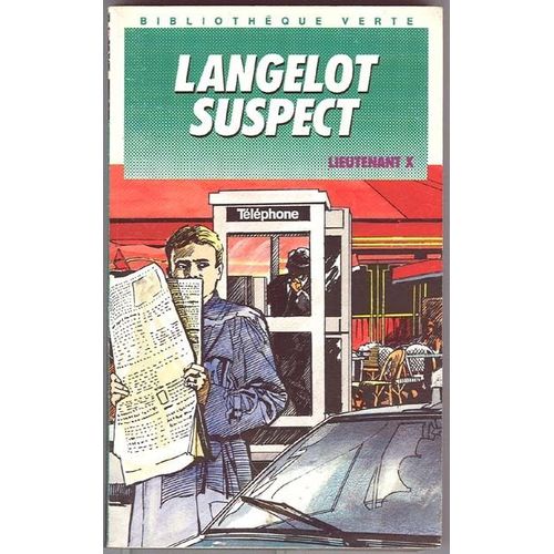 Langelot Suspect   de LIEUTENANT X 
