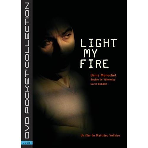 Light My Fire de Matthieu Vollaire
