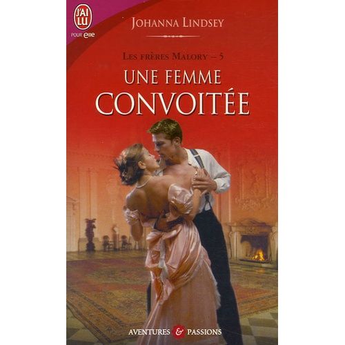 Les Frres Malory - Tome 5 - Une Femme Convoite    Format Poche 