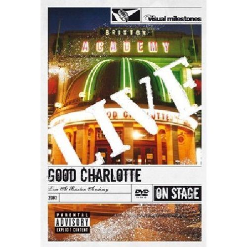 Good Charlotte - Live At Brixton Academy