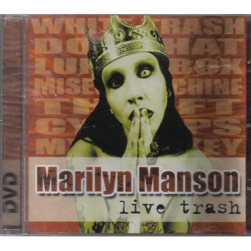 Live Trash - Marilyn Manson