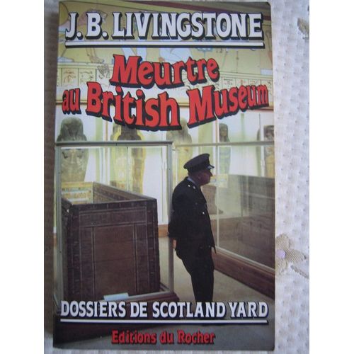 Meurtre Au British Museum   de Livingstone, J-B  Format Broch 