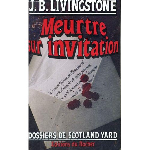 Meurtre Sur Invitation   de Livingstone, J-B  Format Broch 