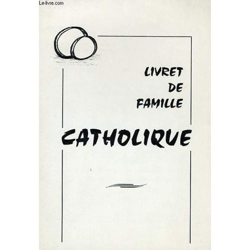 Livret De Famille Catholique   de Collectif