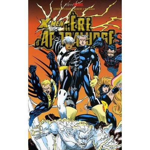 X-Men : L'ere D'apocalypse Tome 2   de Lobdell Scott  Format Reli 