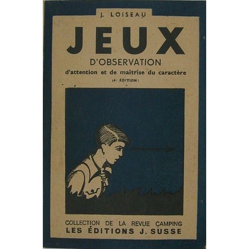 Jeux D'observation D'attention Et De Matrise Du Caractre   de Loiseau 