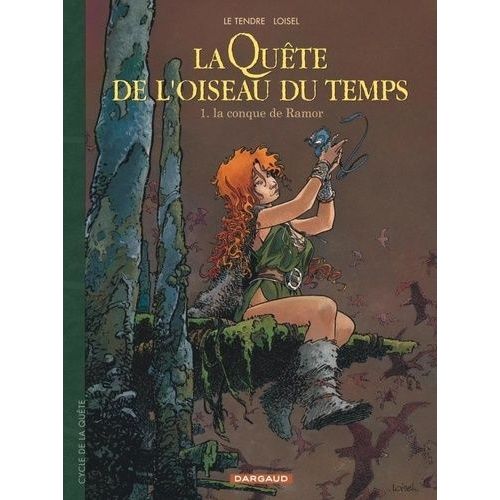 La Qute De L'oiseau Du Temps - Tome 1 - La Conque De Ramor    Format Album 