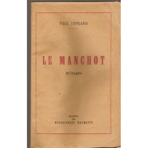 Le Manchot   de paul lombard