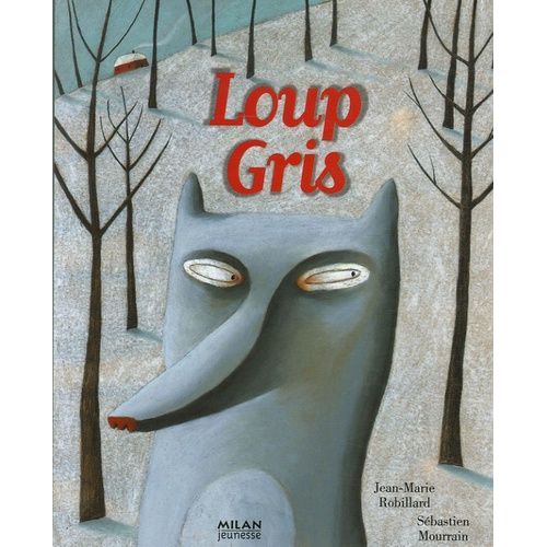 Loup Gris    Format Album 