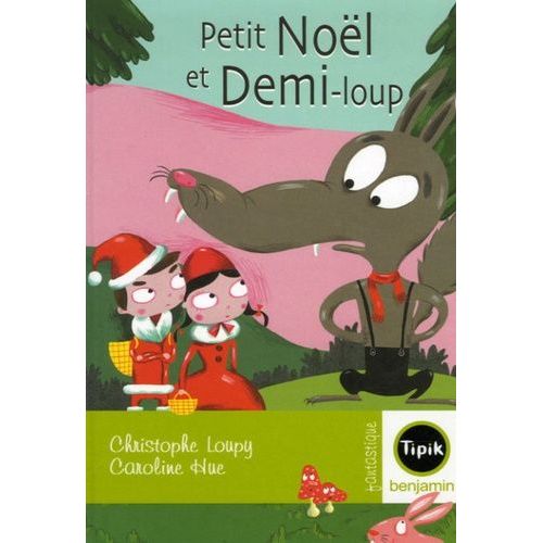 Petit Nol Et Demi-Loup   de Loupy Christophe  Format Album 