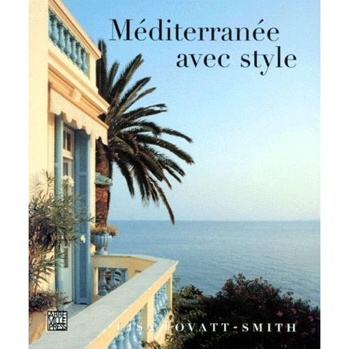 Mediterranee Avec Style   de Lovatt-Smith Lisa  Format Reli 