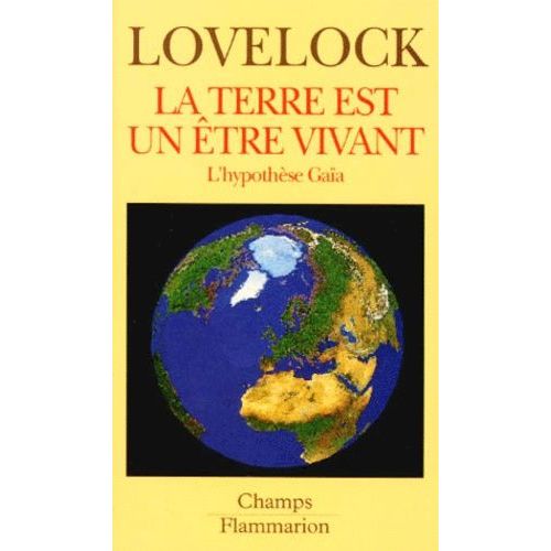 La Terre Est Un tre Vivant - L'hypothse Gaa    Format Broch 