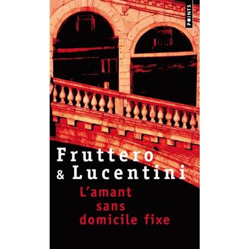 L'amant Sans Domicile Fixe   de Carlo Fruttero  Format Poche 