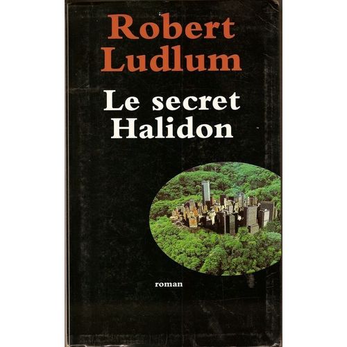 Le Secret Halidon   de robert ludlum