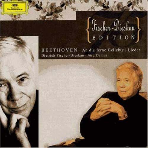 An Die Ferne Geliebte, Drei Gesange, Lieder Fischer-Dieskau, Bar. & Demus, Piano - Ludwig Van Beethoven