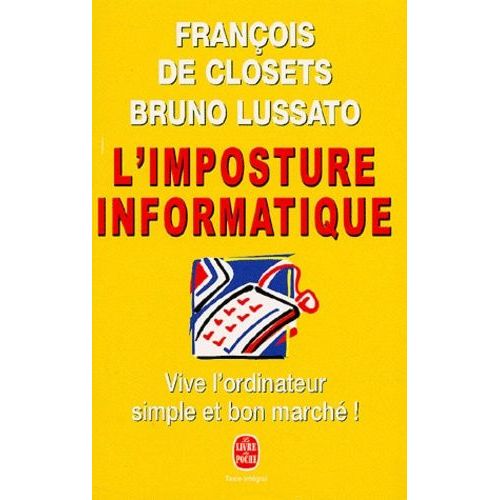 L'imposture Informatique   de Closets Franois de  Format Poche 