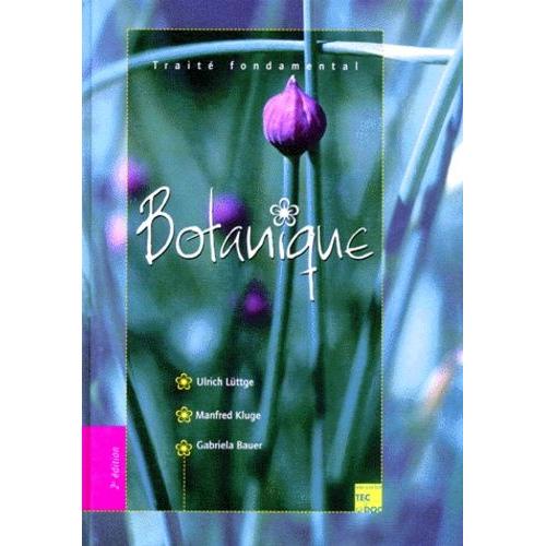 Traite Fondamental De Botanique - 2me dition   de Bauer Gabriela  Format Broch 