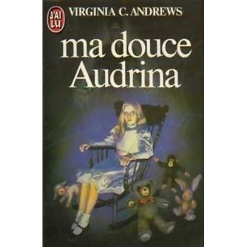 Ma douce Audrina Littérature Rakuten Ma douce Audrina Littérature Rakuten