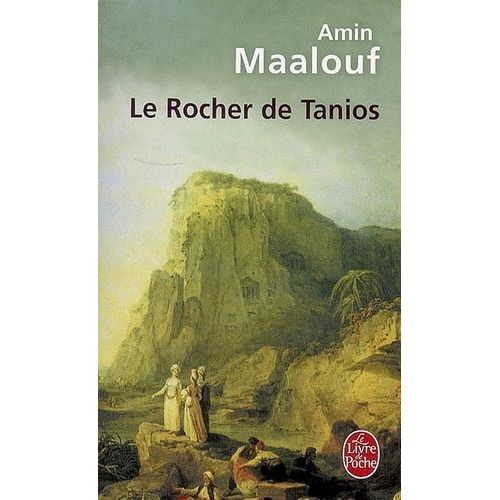 Le Rocher De Tanios    Format Poche 