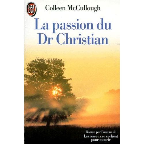 La Passion Du Dr Christian    Format Poche 