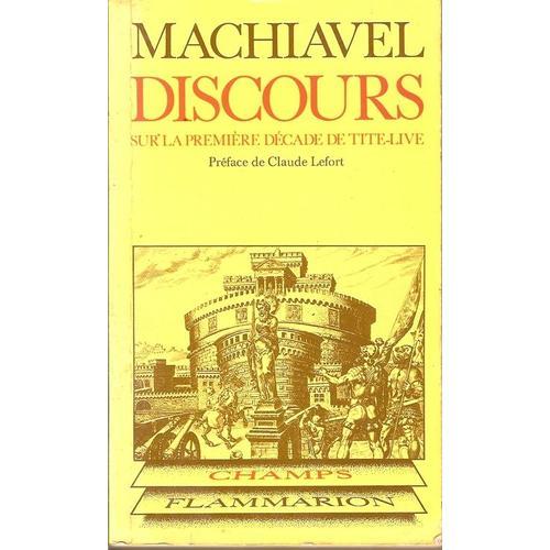 Discours Sur La Premiere Decade De Tite-Live   de Machiavel Nicolas  Format Beau livre 