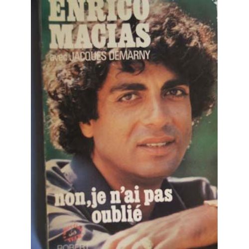 Non, Je N'ai Pas Oubli   de enrico macias