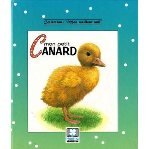 Mon Petit Canard   de Macias Sampedro, Jos Luis 