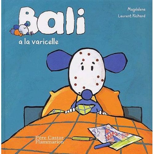 Bali A La Varicelle   de laurent richard  Format Album 