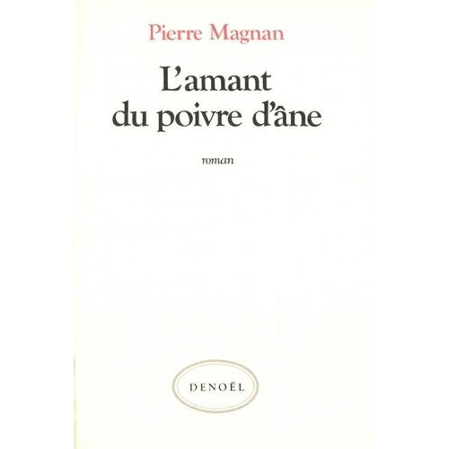 L'amant Du Poivre D'ne    Format Grand Format 