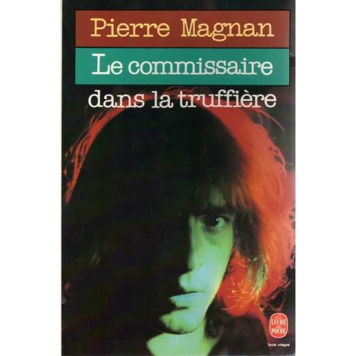 Le Commissaire Dans La Truffire   de pierre magnan  Format Poche 