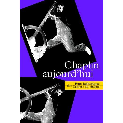 Chaplin Aujourd'hui   de Magny Jol  Format Broch 