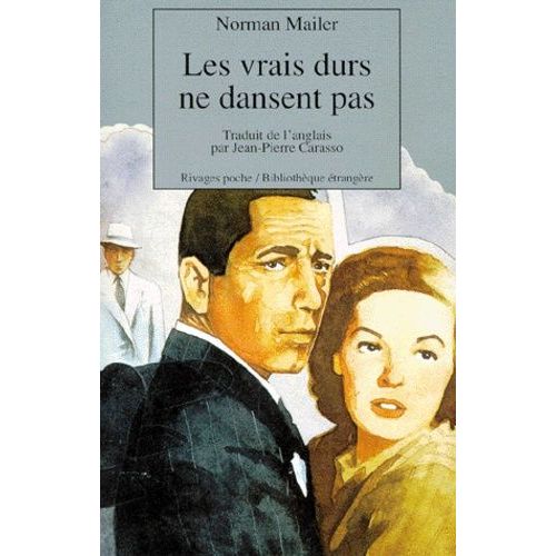 Les Vrais Durs Ne Dansent Pas    Format Poche 