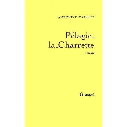 Pelagie La Charrette    Format Broch 