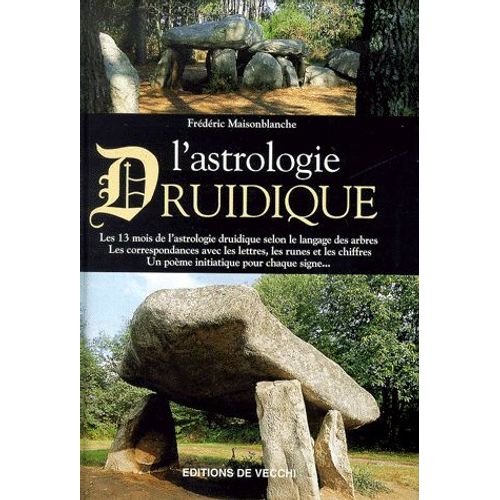 L'astrologie Druidique   de Frdric Maisonblanche  Format Reli 