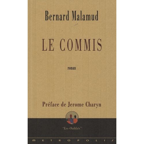 Le Commis   de Malamud Bernard  Format Beau livre 