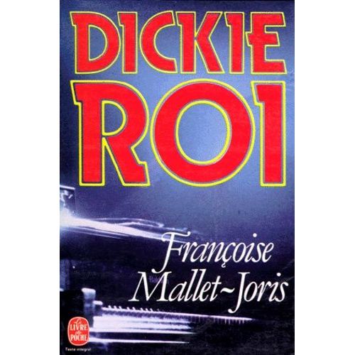 Dickie-Roi    Format Poche 