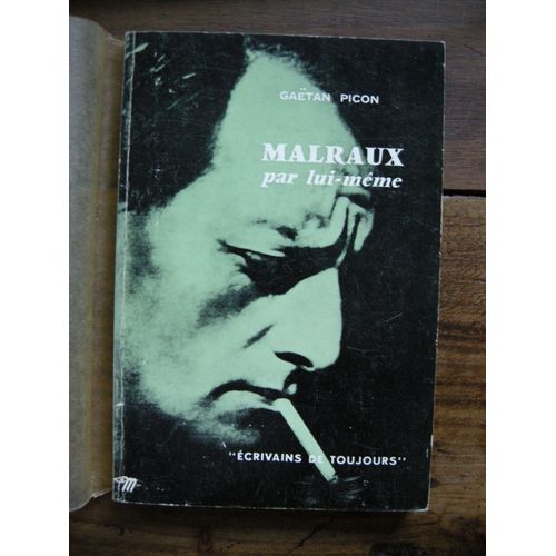 Malraux Par Lui-Mme   de PICON, Gatan 