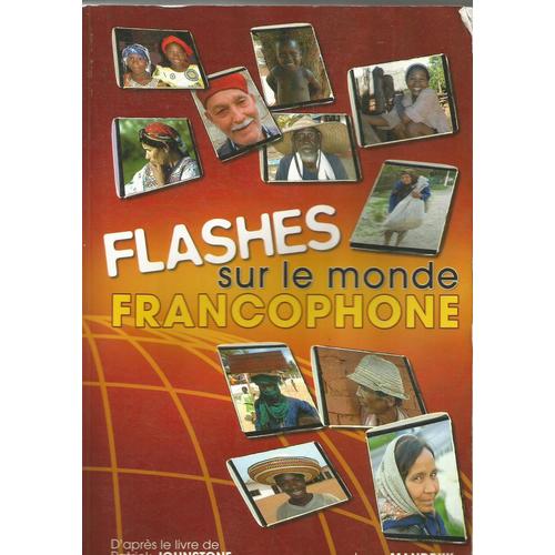 Flashes Sur Le Monde Francophone   de jason mandryk  Format Beau livre 