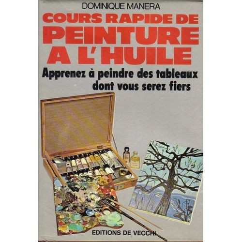 Cours Rapide De Peinture A L'huile   de dominique manera  Format Cartonn 