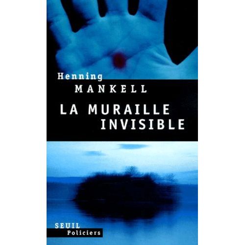 La Muraille Invisible    Format Beau livre 
