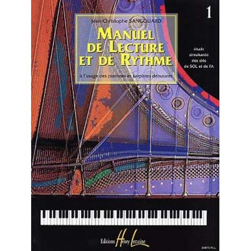Manuel De Lecture Et De Rythme Piano / Harpe Volume 1