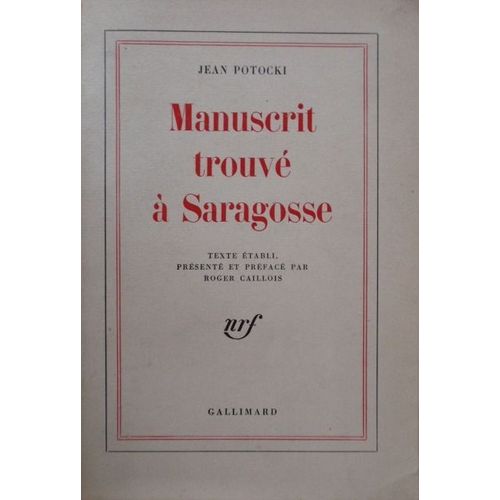 Manuscrit Trouv  Saragosse   de jean potocki 
