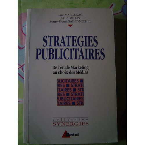 Strategies Publicitaires   de Marcenac-Milon  Format Broch 