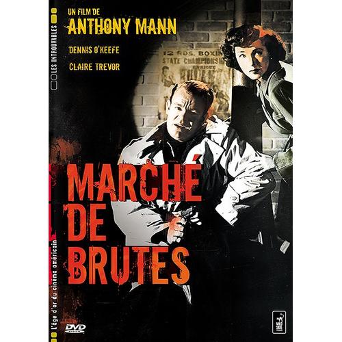 March De Brutes de Anthony Mann