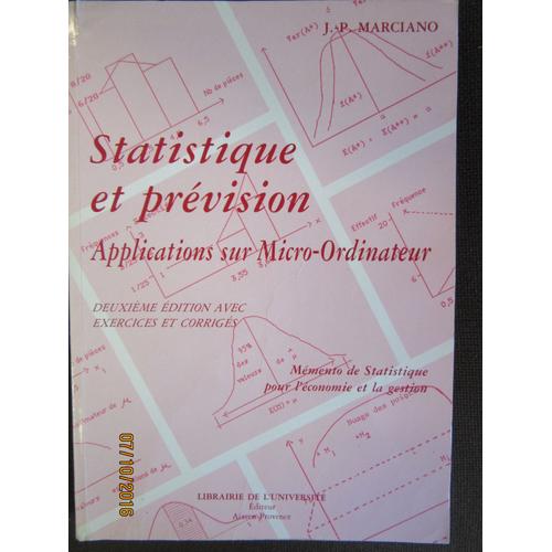 Statistique Et Prvision - Applications Sur Micro-Ordinateur   de j-p marciano