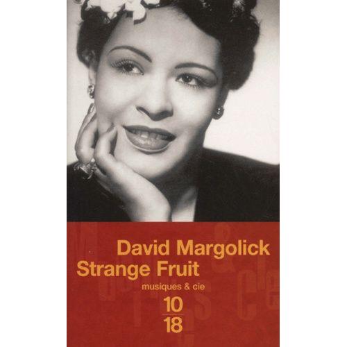 Strange Fruit by David Margolick